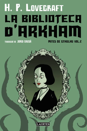 Coberta de ‘La biblioteca d’Arkham (Mites de Cthulhu vol.2)’ (2024)